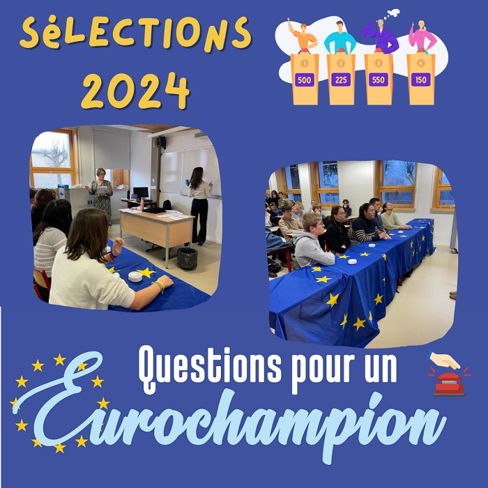 A LA UNE : (SECTION EURO) QUESTIONS POUR UN EUROCHAMPION 2024 - Le 8 décembre 2023 se déroulaient au lycée les sélections...
